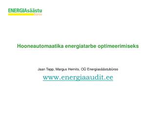 Hooneautomaatika energiatarbe optimeerimiseks