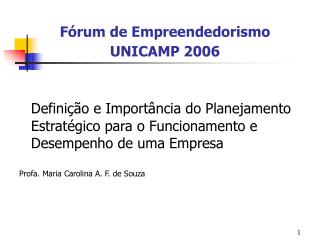 Fórum de Empreendedorismo UNICAMP 2006