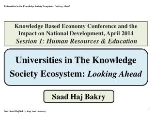 Universities in The Knowledge Society Ecosystem: Looking Ahead