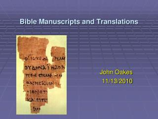 Bible Manuscripts and Translations