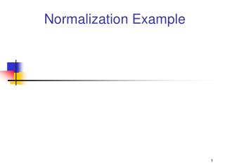 Normalization Example