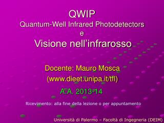 QWIP Quantum-Well Infrared Photodetectors e Visione nell’infrarosso