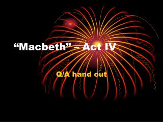 “Macbeth” – Act IV