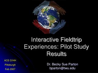 Interactive Fieldtrip Experiences: Pilot Study Results