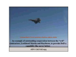 Lockheed Martin F/A-22 launching a Raytheon AIM-9L missile