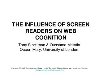 THE INFLUENCE OF SCREEN READERS ON WEB COGNITION