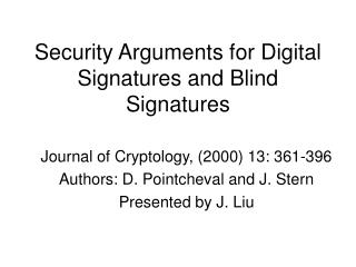 Security Arguments for Digital Signatures and Blind Signatures