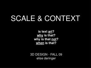 SCALE &amp; CONTEXT
