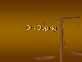 Om Doping