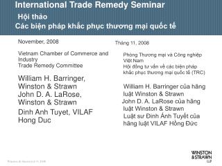 International Trade Remedy Seminar Hội thảo Các biện pháp khắc phục thương mại quốc tế