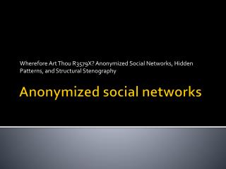A nonymized social networks