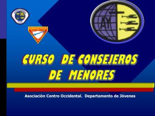 CURSO DE CONSEJEROS DE MENORES