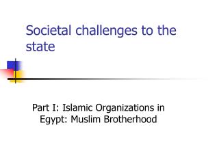 Societal challenges to the state