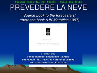 PREVEDERE LA NEVE