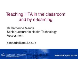 Teaching HTA in the classroom and by e-learning