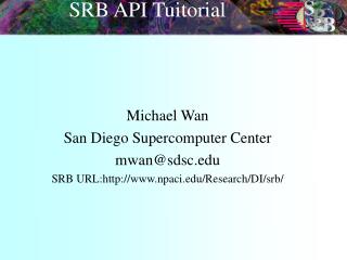 SRB API Tuitorial