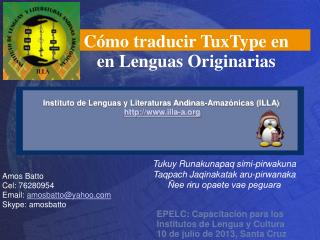 EPELC: Capacitacion para los Institutos de Lengua y Cultura 10 de julio de 2013, Santa Cruz