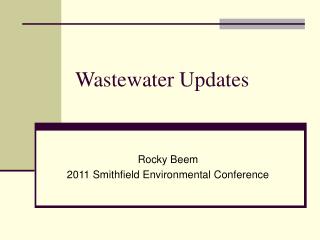 Wastewater Updates