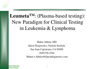 Leumeta TM : (Plasma-based testing): New Paradigm for Clinical Testing in Leukemia &amp; Lymphoma