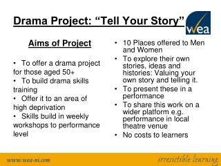 Drama Project: “Tell Your Story”