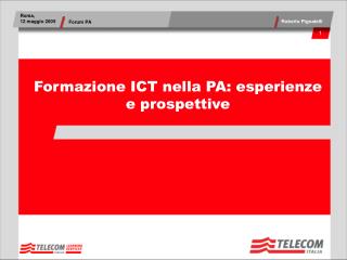 Formazione ICT nella PA: esperienze e prospettive