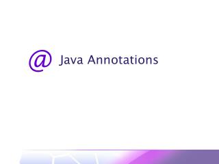 Java Annotations