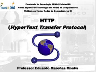 HTTP ( HyperText Transfer Protocol )