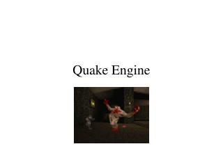 Quake Engine
