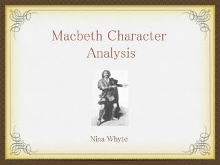 Macbeth Character Analysis