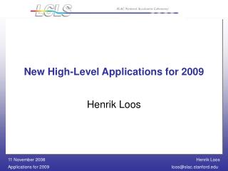 New High-Level Applications for 2009