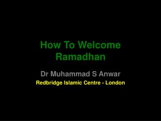 How To Welcome Ramadhan