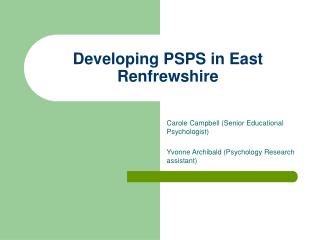 Developing PSPS in East Renfrewshire