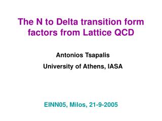 The N to Delta transition form factors from Lattice QCD