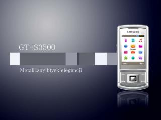 GT-S3500