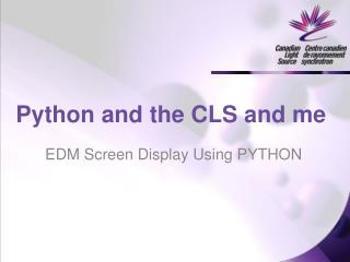 Python and the CLS and me