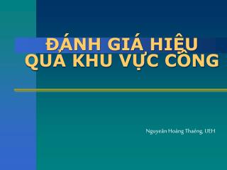 ĐÁNH GIÁ HIỆU QUẢ KHU VỰC CÔNG