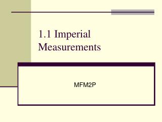 1.1 Imperial Measurements