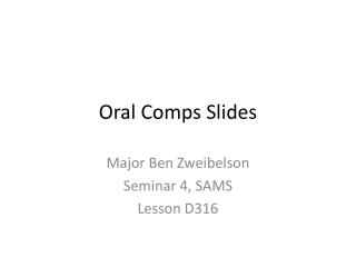Oral Comps Slides