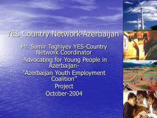 YES Country Network-Azerbaijan