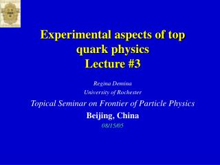 Experimental aspects of top quark physics Lecture #3