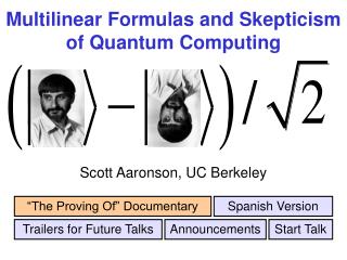 Multilinear Formulas and Skepticism of Quantum Computing