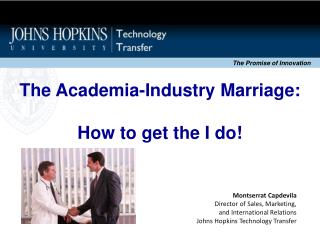 The Academia-Industry Marriage: How to get the I do!