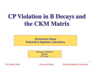 CP Violation in B Decays and the CKM Matrix