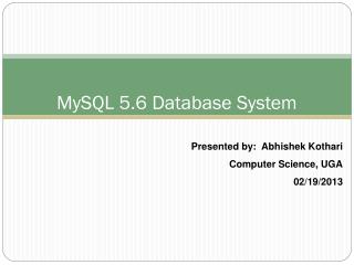 MySQL 5.6 Database System