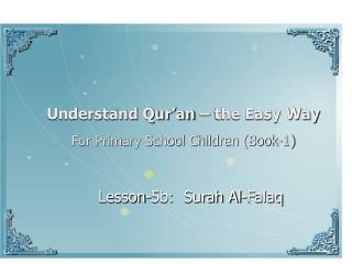 Understand Qur’an – the Easy Way For Primary School Children (Book-1)