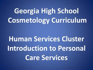 Personal Care Services High School Standards