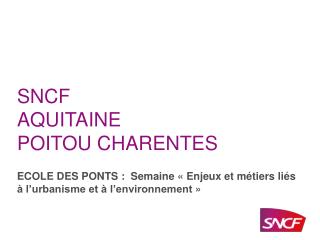SNCF AQUITAINE POITOU CHARENTES