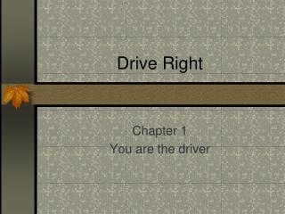 Drive Right