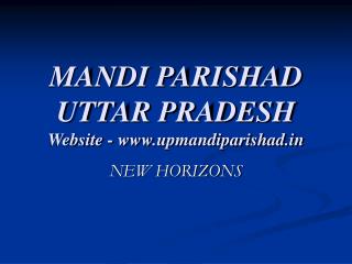 MANDI PARISHAD UTTAR PRADESH Website - upmandiparishad