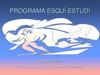 PROGRAMA ESQUÍ ESTUDI